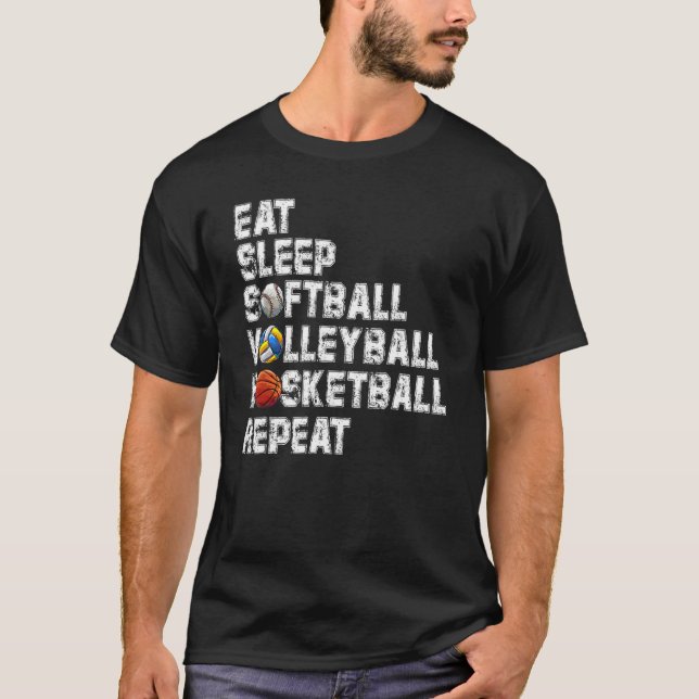 T-shirt Eat Sleep Softball Volleyball Basketball Repeat Ga (Devant)