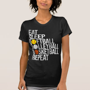 T-shirt Eat Sleep Softball Volleyball Basketball Répétitio
