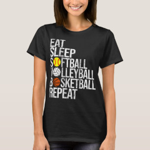 T-shirt Eat Sleep Softball Volleyball Basketball Répétitio