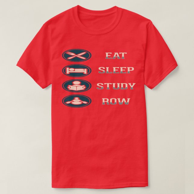 T-shirt Eat Sleep Study Row 3 (Design devant)