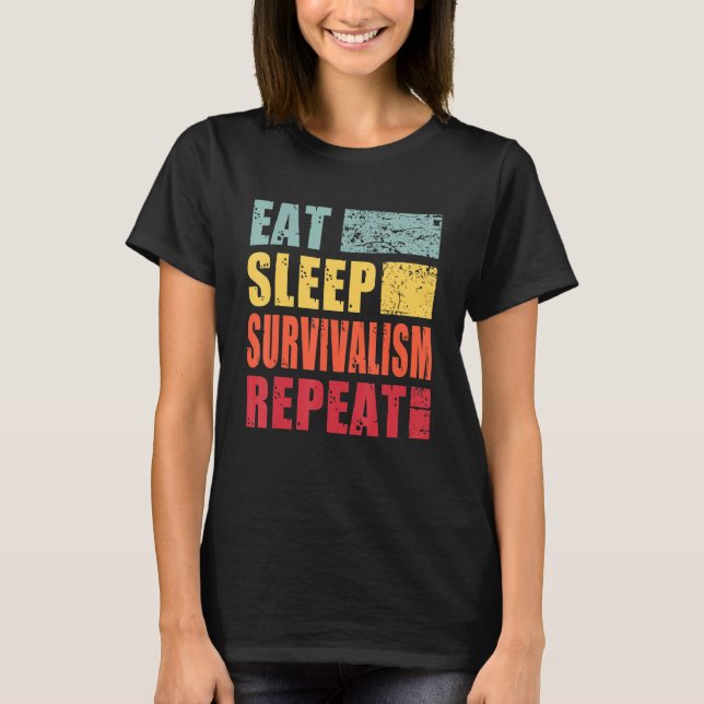 T-shirt Eat Sleep Survivalsim Repeat (Devant)
