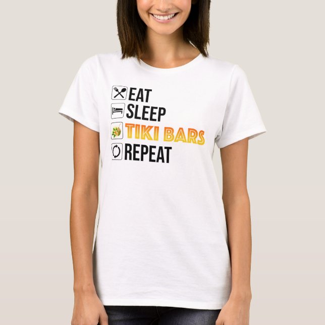 T-shirt Eat. Sleep. Tiki Bars. Repeat (Devant)