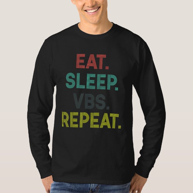 T-shirt Eat Sleep VBS Repeat Vacation Bible School Kids (Devant)