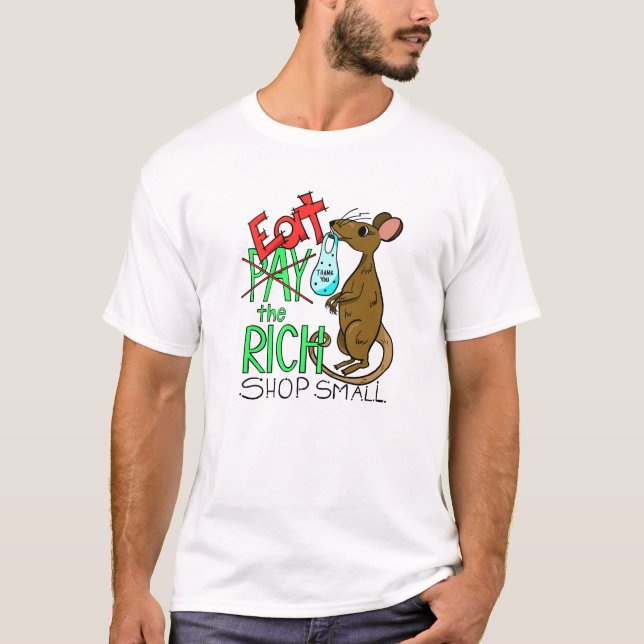T-shirt Eat the Rich - Shop Small (Devant)