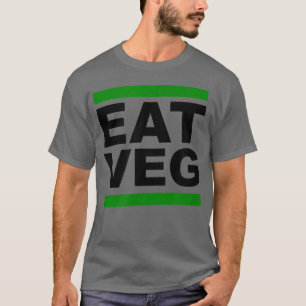 T-shirt EAT VEG Vegan Vegetarian Herbivore Basé sur le Pla
