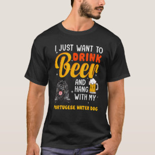 T-shirt Eau Portugaise Papa Je Veux Juste Boire De La Bièr