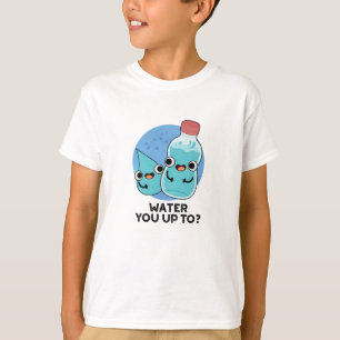 T-shirt Eau Vous Jusqu'À Funky Water Pun
