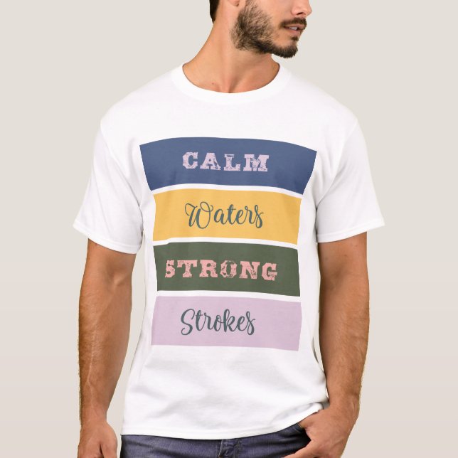 T-shirt Eaux calmes coups forts (Devant)