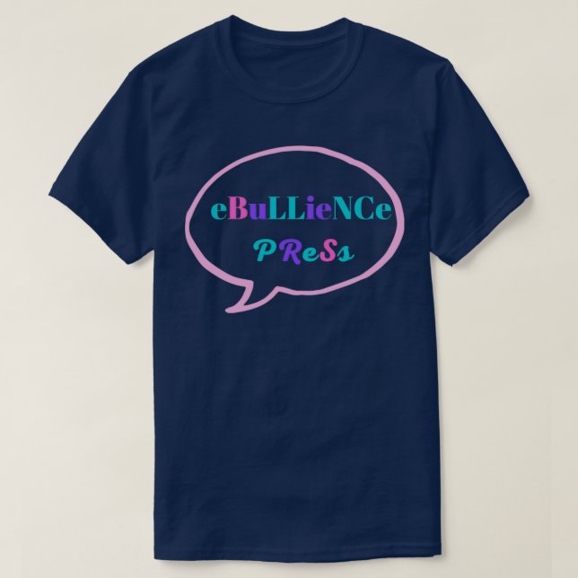 T-shirt eBuLLieNCe PReSs 3 (Design devant)