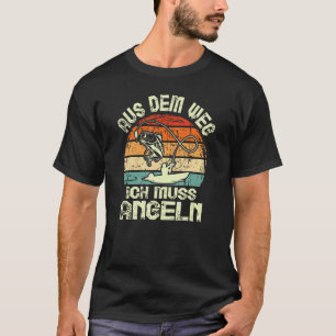 T-shirt Écartez-vous, je dois pêcher à l'angling idée