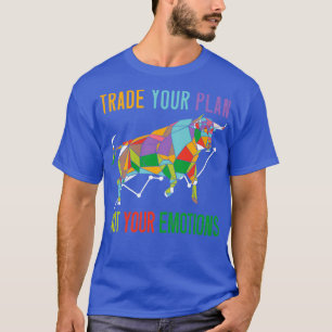 T-shirt Échanger votre plan pas votre émotion Bulex Forex