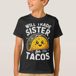 T-shirt Échangerai sœur contre tacos filles garçons enfant