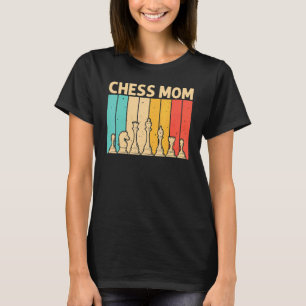 T-shirt Échecs cool Pour Maman Mama Piece Joueur d'échecs 