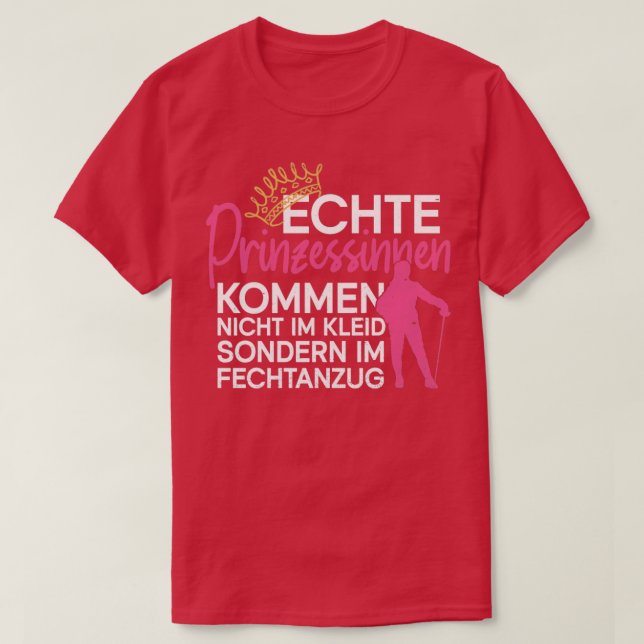 T-shirt Echte Prinzessinnen kommen im Fechtanzug (Design devant)