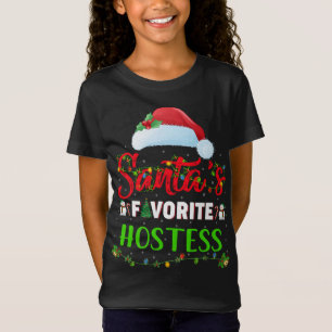 T-Shirt Éclairage Noël Père Noël Favorite Hostess Noël
