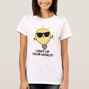T-shirt Éclairer Votre Monde Amusant Puce Positive