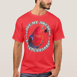 T-shirt Eclectus Ekkie Eclectus Parrot de perroquet 1