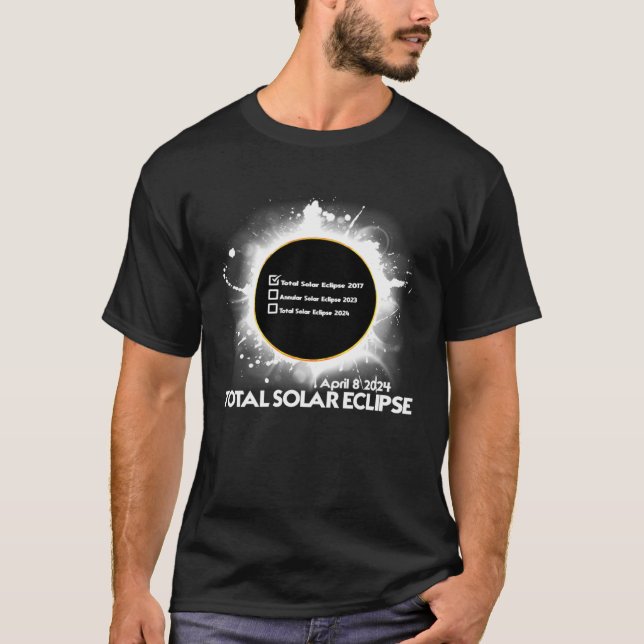 T-shirt Eclipse Checklist Total Solar Eclipse April 8 2024 (Devant)