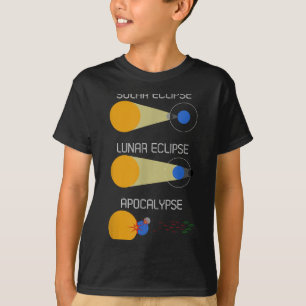 T-shirt Éclipse ou Acalypse_ Science drôle de l'éclipse so