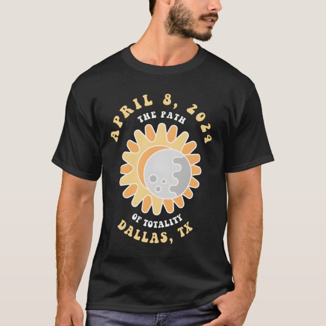 T-shirt Éclipse solaire à Dallas Texas le 8 avril 2024 (Devant)
