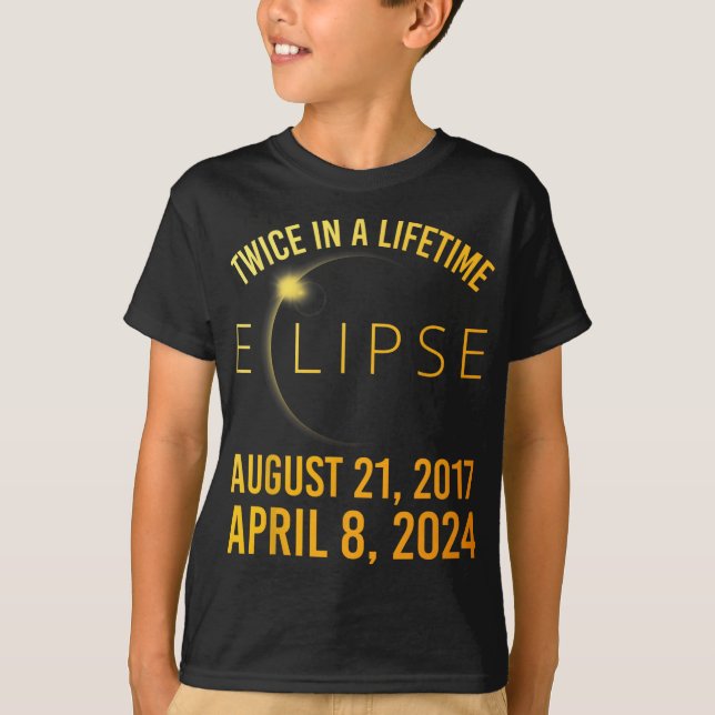 T-shirt Éclipse solaire de la vie deux fois Éclipse totale (Devant)