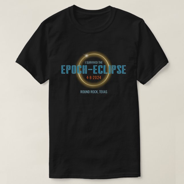 T-shirt Éclipse solaire | Lieu Epoch-Eclipse/Apocalypse (Design devant)