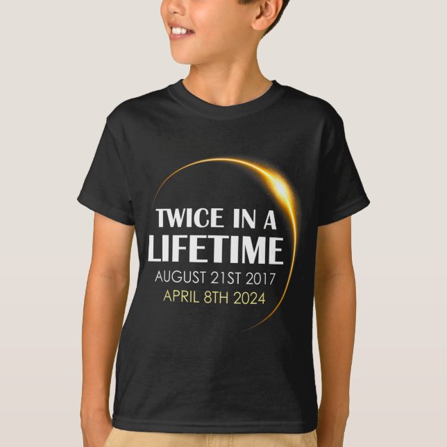 T-shirt Éclipse Solaire S'Amuser Deux Fois Dans La Vie 202 (Devant)