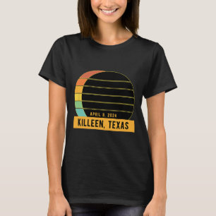 T-shirt Éclipse Solaire Totale 2024 À Killeen Texas