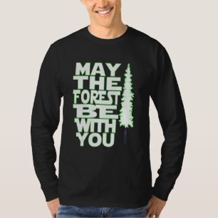T-shirt Eco Jour des terres Peut Être Avec Vous La Forêt
