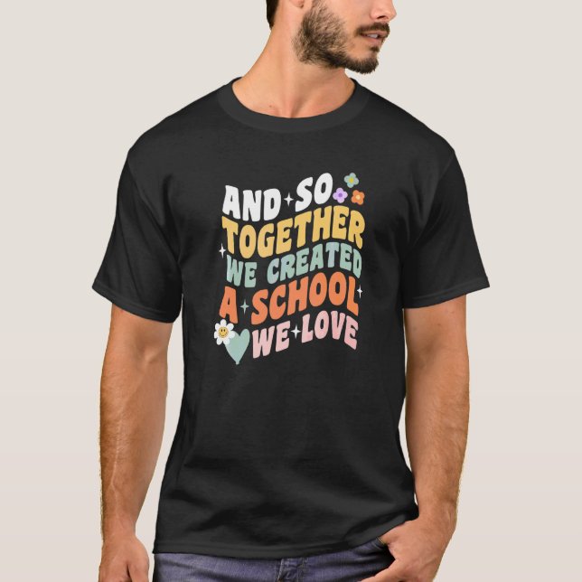 T-shirt École à la maison Nous aimons professeur d'école à (Devant)