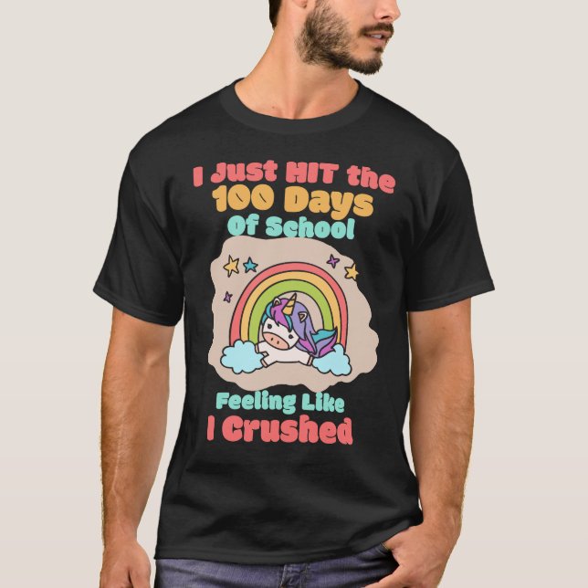 T-shirt École de 100 jours, je viens de frapper et écrasé  (Devant)