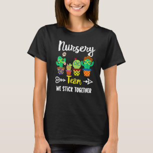 T-shirt École de l'équipe de crèche Cactus Crew Nursery En