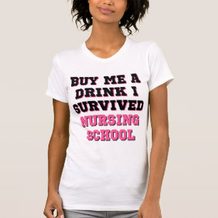 T-shirt École De Soins Infirmiers Acheter Un Verre