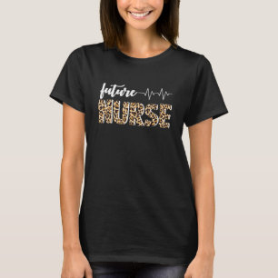 T-shirt École de soins infirmiers Leopard de l'élève futur