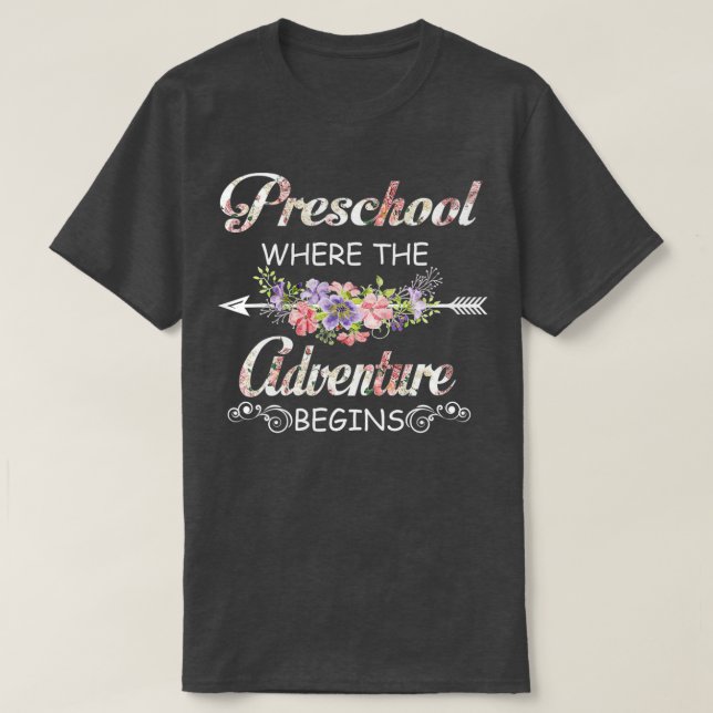 T-shirt École préscolaire où commence l'aventureÉcole prés (Design devant)