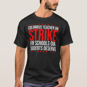 T-shirt École super Columbus Ohio Enseignants Grève OH Tea