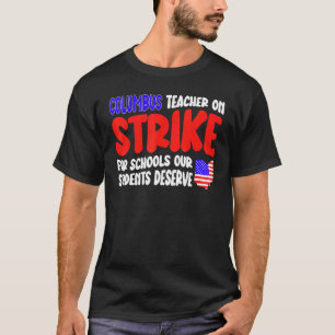 T-shirt École super Columbus Ohio Enseignants Grève OH Tea