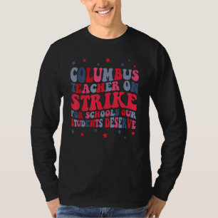 T-shirt École super Columbus Ohio Enseignants Grève OH Tea