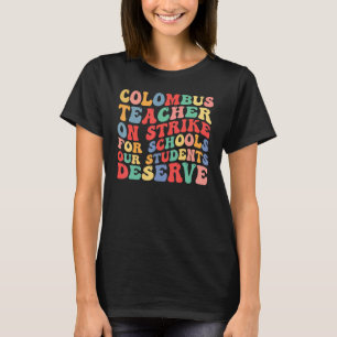 T-shirt Écoles Columbus Grève des enseignants Columbus Oh