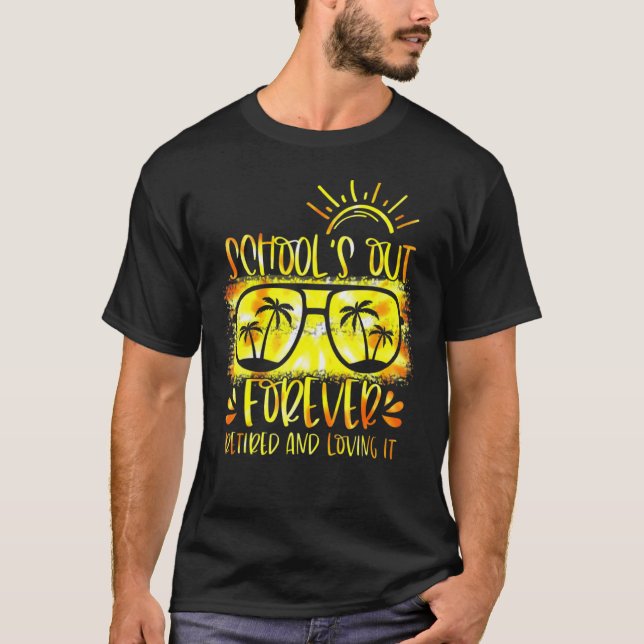 T-shirt Écoles Sorties Forever Retraité & Love It Enseigna (Devant)