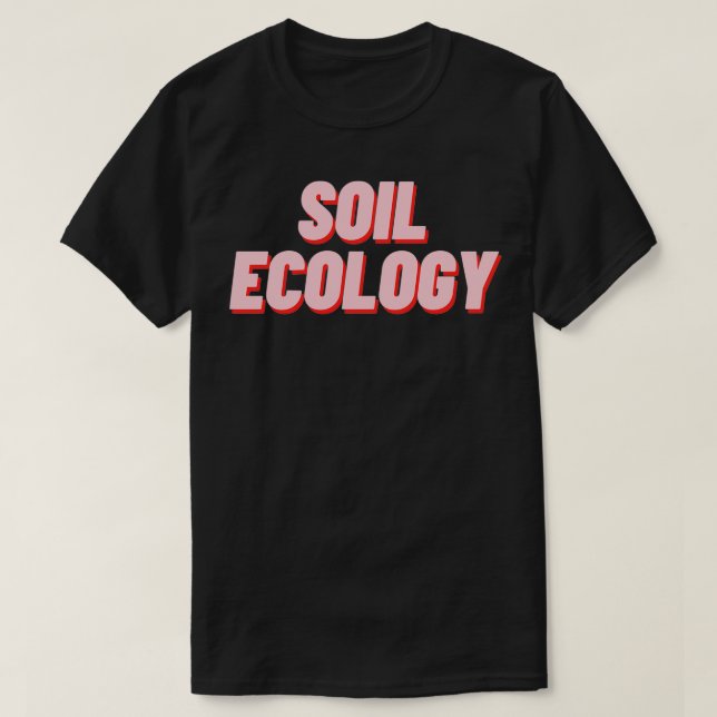T-shirt Écologie du sol (Design devant)