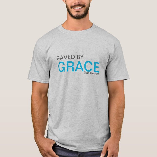 T-shirt Économisé par grâce (Devant)