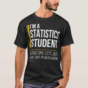 T-shirt Économisez du temps Supposons que Statistiques L'É