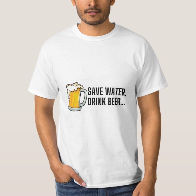 T-shirt Économisez l'eau.... (Devant)