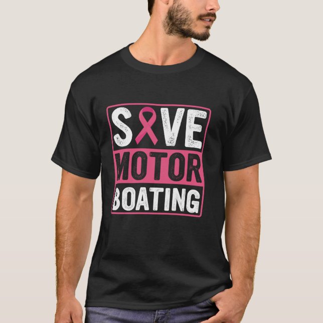 T-shirt Économisez Moteur Bateau Cancer du sein Pink Ribbo (Devant)