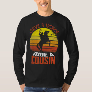 T-shirt Économisez Une Promenade À Cheval Un Cousin Hillbi