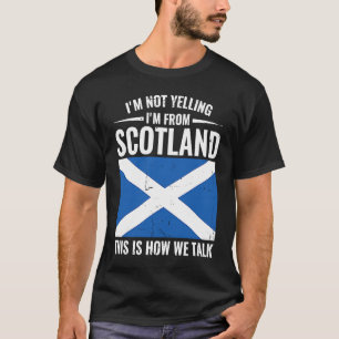 T-shirt Ecosse Je ne hurle pas Je suis d'Ecosse