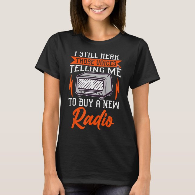 T-shirt Écouter Those Voices Radio amateur (Devant)