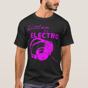 T-shirt Écoutez Electro