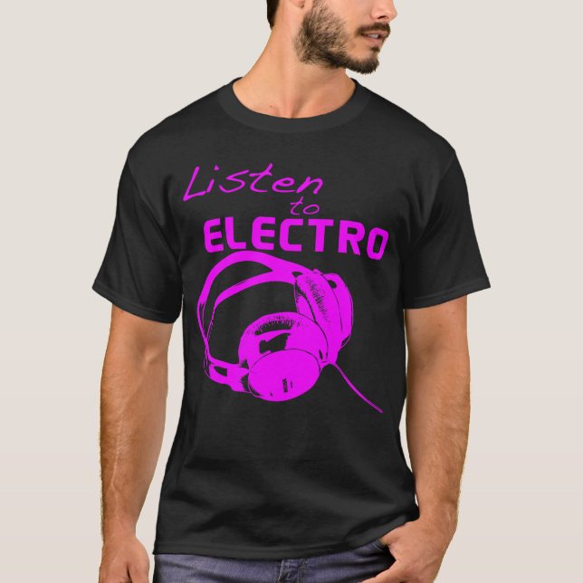 T-shirt Écoutez Electro (Devant)